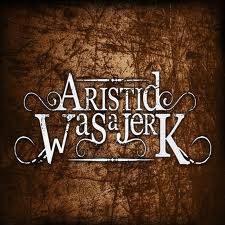 logo Aristid Was A Jerk